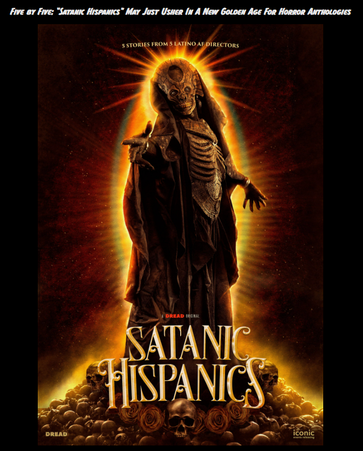 Five by Five: “Satanic Hispanics